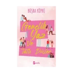 Gençlik, Yaz ve Tatlı Düşler