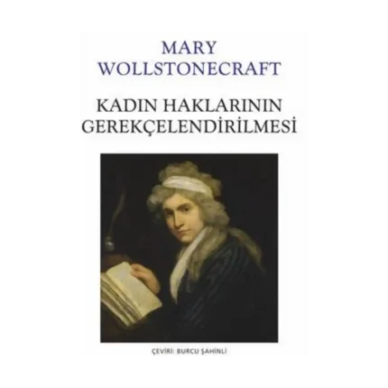 Kadın Haklarının Gerekçelendirilmesi