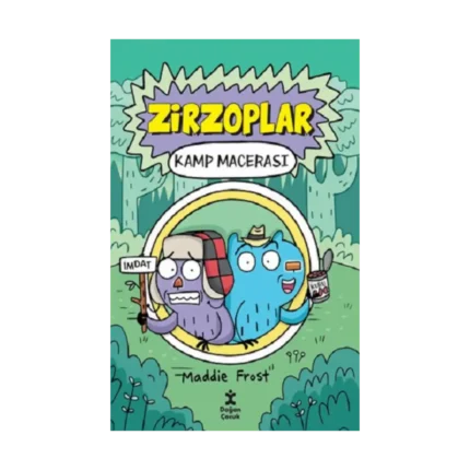 Zirzoplar - Kamp Macerası