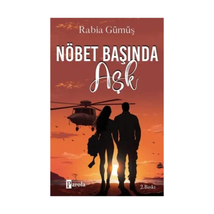 Nöbet Başında Aşk