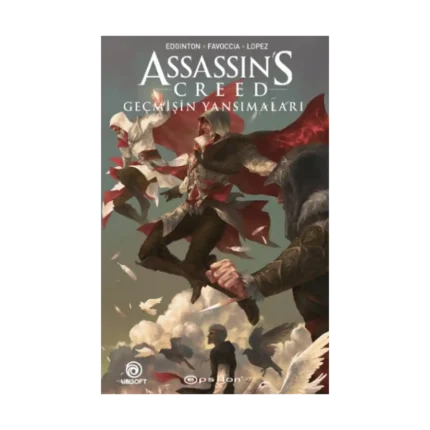 Assassin’s Creed- Geçmişin Yansımaları