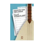 Kerkük'ten Derlenen Olay Türküleri