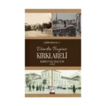 Dünden Bugüne Kırklareli (Edebiyat, Dil Ve Kültür) 1. Cilt