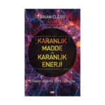 Karanlık Madde ve Karanlık Enerji