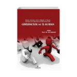 Girişimcilik ve İş Kurma