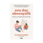 Sıra Dışı Ebeveynlik