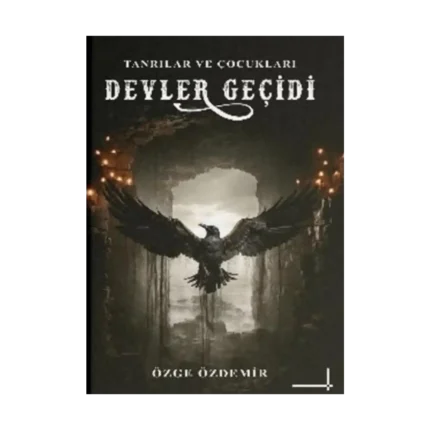 Devler Geçidi (Ciltli)