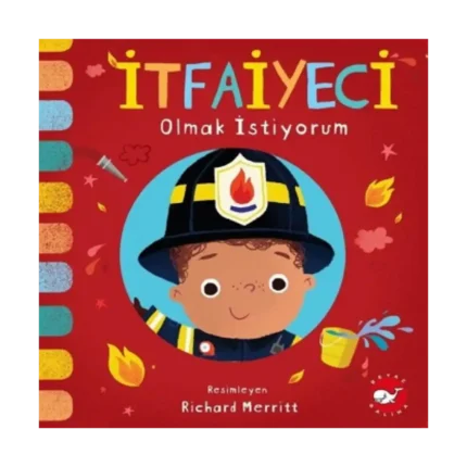 İtfaiyeci Olmak İstiyorum