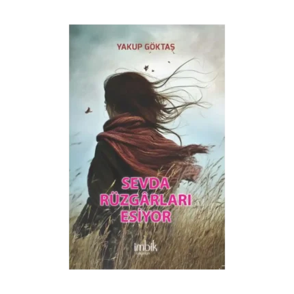 Sevda Rüzgarları Esiyor