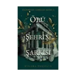 Ölü Şehrin Şarkısı (Ciltli)