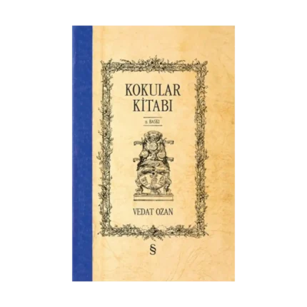 Kokular Kitabı (Ciltli)
