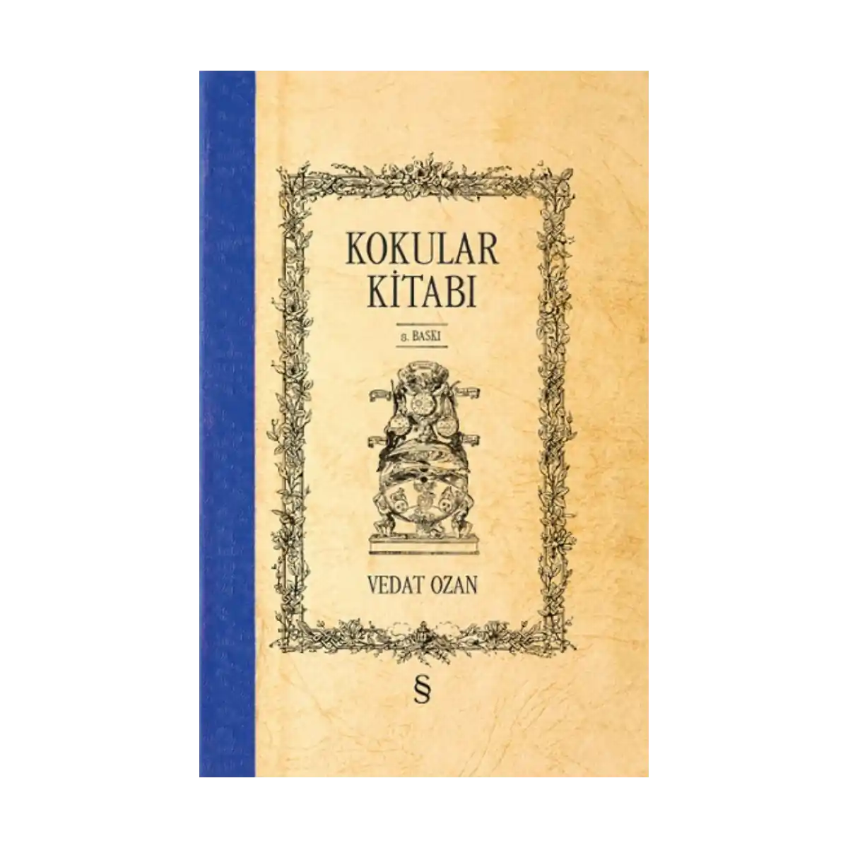 4a588-kokular-kitabi-ciltli-1-1.webp Kokular Kitabı (Ciltli) - Görsel 1