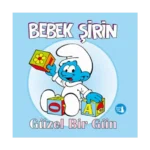 Bebek Şirin Güzel Bir Gün (Ciltli)