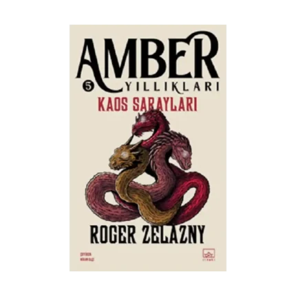 Kaos Sarayları - Amber Yıllıkları 5
