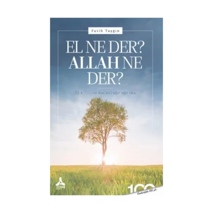 El Ne Der? Allah Ne Der?