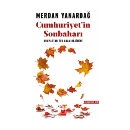 Cumhuriyet'in Sonbaharı