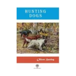 Hunting Dogs