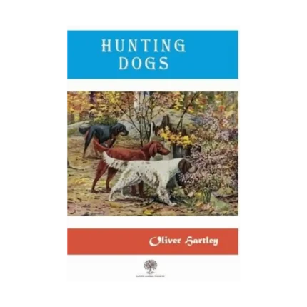 Hunting Dogs
