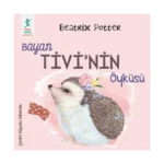 Bayan Tivi’nin Öyküsü