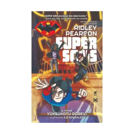 Süper Sons 2. Kitap Yüksükotu Görevi