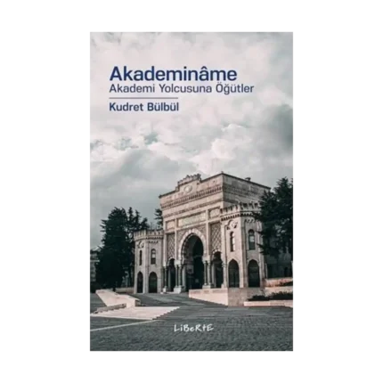 Akademiname Akademi Yolcusuna Öğütler