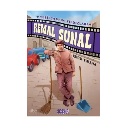 Kemal Sunal;Yeşilçam’ın Yıldızları 1
