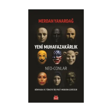 Yeni Muhafazakârlık – Neo-conlar
