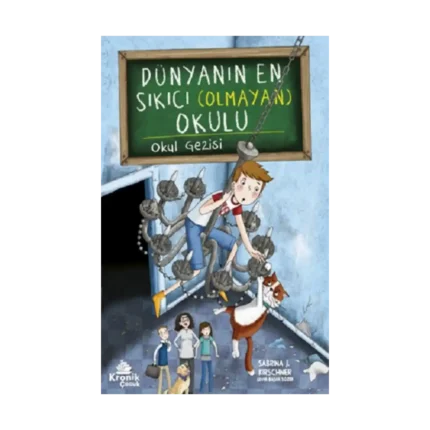 Dünyanın En Sıkıcı (Olmayan) Okulu