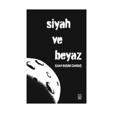 Siyah ve Beyaz