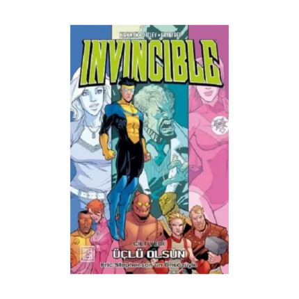 Invincible 7: Üçlü Olsun