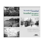 Mevsimlerle İstanbul / Istanbul throughout the Seasons (Türkçe – İngilizce)