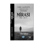 Fahr-i Kainat'ın İnsanlığa Mirası