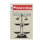 İktisat ve Toplum Dergisi 170. Sayı İstikrar Arayışı