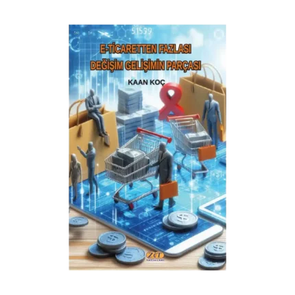 E-Ticaretten Fazlası Değişim Gelişimin Parçası