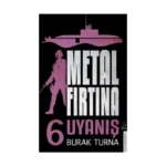 Metal Fırtına 6