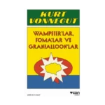 Vampeter'lar, Foma'lar ve Granfalloon'lar