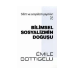 Bilimsel Sosyalizmin Doğuşu
