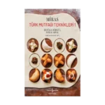 Miras – Türk Mutfaği Teknikleri 1