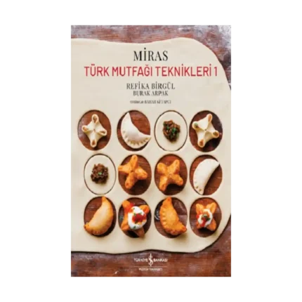 Miras – Türk Mutfaği Teknikleri 1