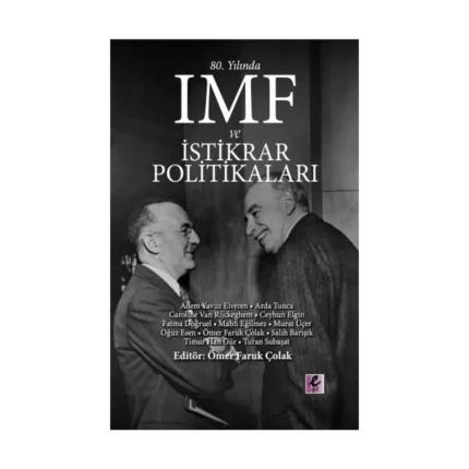 80. Yılında IMF ve İstikrar Politikaları