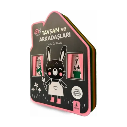 Tavşan ve Arkadaşları - Mutlu Ev Kitabı