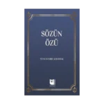 Sözün Özü
