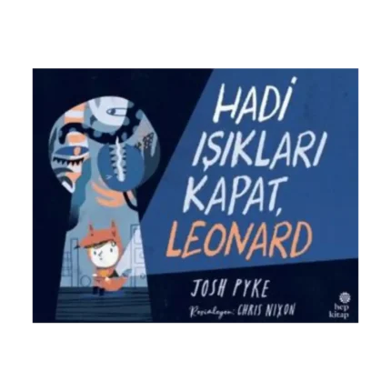 Hadi Işıkları Kapat Leonard