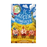 Üç Küçük Domuzcuk-Bildiğin Masallardan Değil