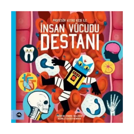 Profesör Astro Kedi ile İnsan Vücudu Destanı