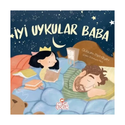 İyi Uykular Baba (Ciltli)