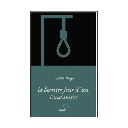 Le Dernier Jour d’un Condamné