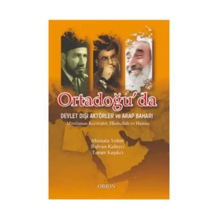 Ortadoğu'da Devlet Dışı Aktörler ve Arap Baharı