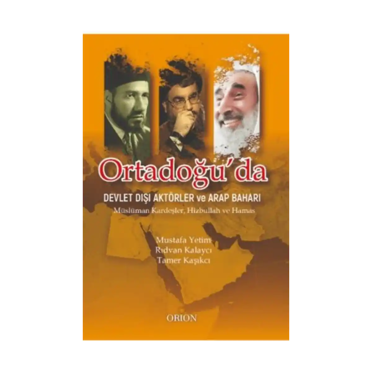 4ec02-ortadogu-da-devlet-disi-aktorler-ve-arap-bahari-1-1.webp Ortadoğu'da Devlet Dışı Aktörler ve Arap Baharı - Görsel 1