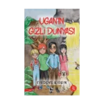 Ugan'ın Gizli Dünyası